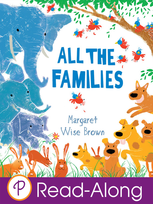 Title details for All the Families by Margaret Wise Brown - Wait list